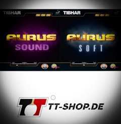  Tibhar Aurus Sound und Aurus Soft 